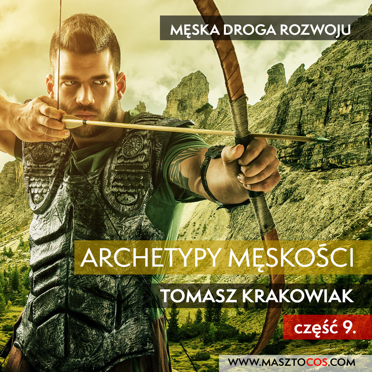 You are currently viewing Archetypy Męskości Cz. 9.